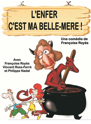 Affiche de L'enfer, c'est ma belle-mère !