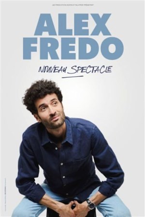 Affiche de Alex Fredo | Nouveau spectacle