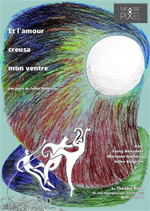 Affiche de Et l'amour creusa mon ventre