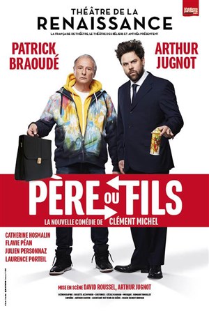 Affiche de Père ou fils | avec Arthur Jugnot et Patrick Braoudé