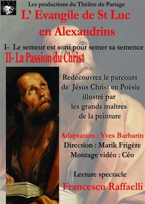 Affiche de L'évangile de St Luc - La Passion du Christ