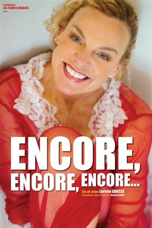Affiche de Lorette Goosse dans Encore, encore, encore