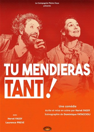 Affiche de Tu mendieras tant !