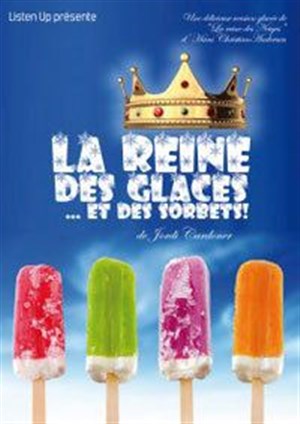 Affiche de La reine des glace...et des sorbets !