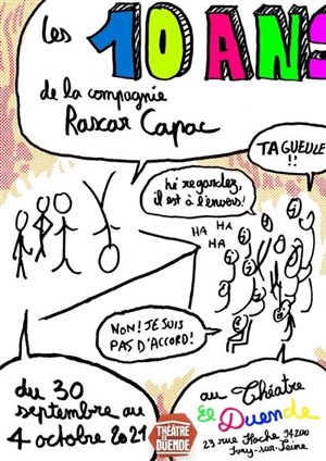 Affiche de Le monde ou rien | Les 10 ans de la compagnie Rascar Capac