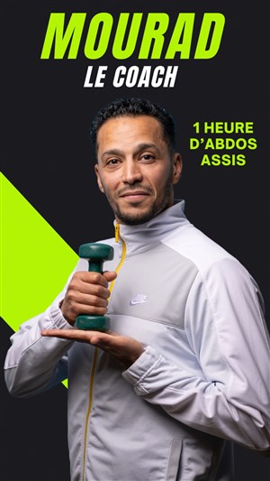 Affiche de Mourad le coach dans 1 heure d'abdos assis