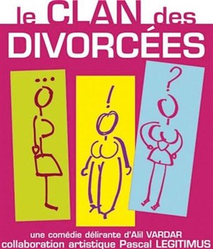 Affiche de Le clan des divorcées