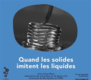 Affiche de Quand les solides imitent les liquides