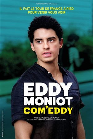 Affiche de Eddy Moniot dans Com'Eddy