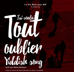 Affiche de J'ai voulu tout oublier | Yiddish song