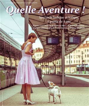 Affiche de Quelle Aventure !