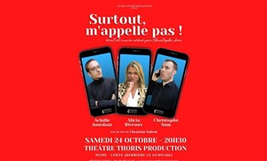 Affiche de Surtout, m'appelle pas !