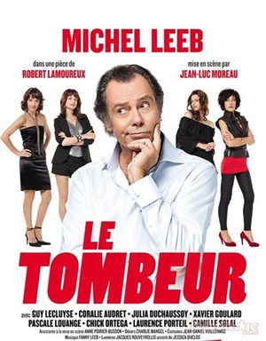 Affiche de Le Tombeur | avec Michel Leeb