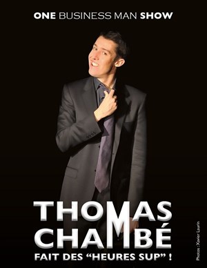 Affiche de Thomas Chambé fait des " heures sup " !