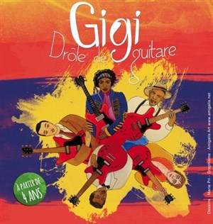 Affiche de Jazz & Goûter célébre la guitare "Gigi drôle de guitare"