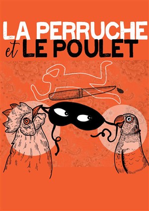 Affiche de La perruche et le poulet