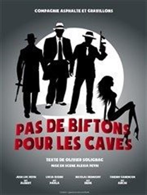 Affiche de Pas de biftons pour les caves