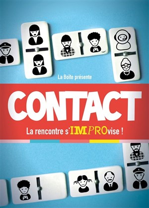 Affiche de Contact, la rencontre s'improvise !
