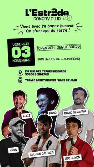 Affiche de L'Estrade Comedy Club | Tous les vendredis !