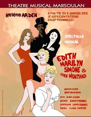 Affiche de Edith, Marilyn, Simone et Yves Montand