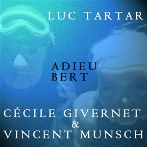 Affiche de Adieu Bert