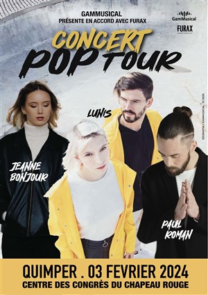 Affiche de Pop Tour Concert Jeanne Bonjour / Paul Roman / Lunis