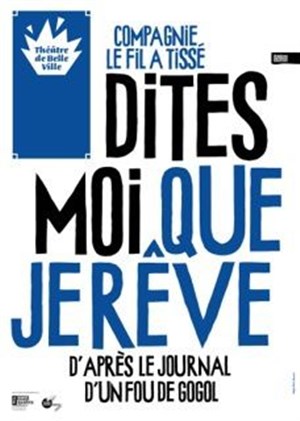 Affiche de Dites moi que je rêve