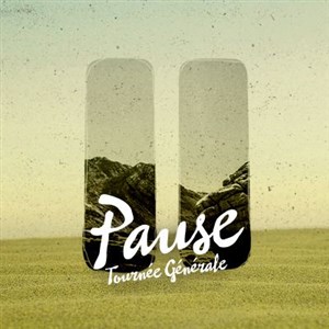 Affiche de Tournée Générale : Pause | + 1ère partie : Cécile