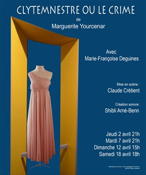 Affiche de Clytemnestre ou le crime