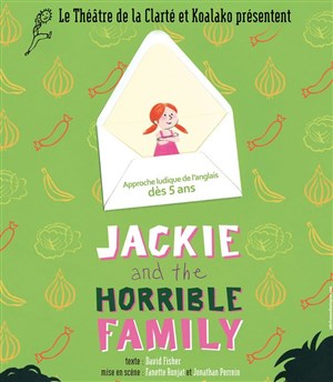 Affiche de Jackie and The Horrible Family
