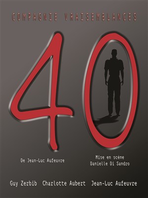Affiche de Quarante (40)