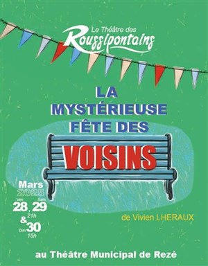 Affiche de Les Roussipontains : La mystérieuse fête des voisins
