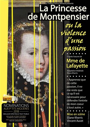 Affiche de La Princesse de Montpensier ou la violence d'une passion