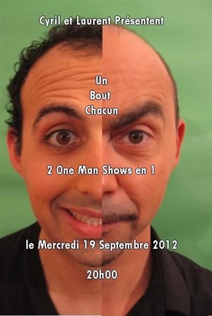 Affiche de Laurent Bénichou et Cyril Iasci dans Un bout chacun : 2 one-man-show en un