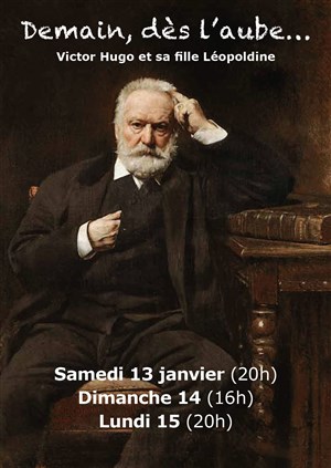 Affiche de Demain, dès l'aube... Victor Hugo et sa fille Léopoldine