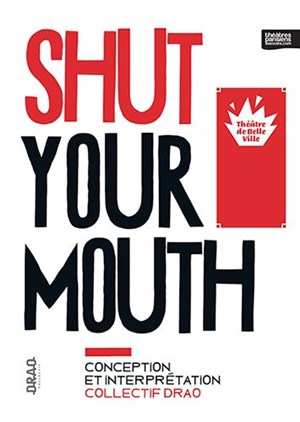 Affiche de Shut your mouth