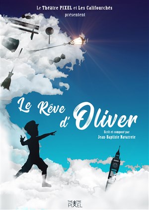 Affiche de Le Rêve d'Oliver