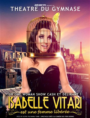 Affiche de Isabelle Vitari dans Isabelle Vitari est une femme libérée | vue à la TV dans "Nos Chers Voisins"