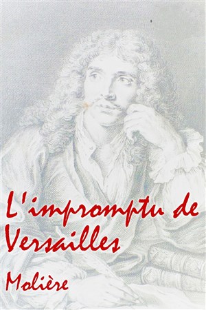Affiche de L'impromptu de Versailles