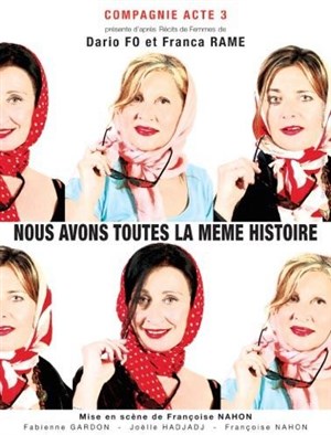 Affiche de Nous Avons Toutes La Même Histoire