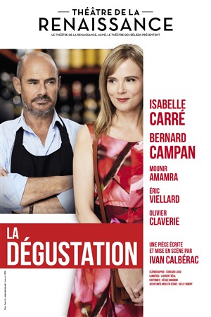 Affiche de La dégustation | avec Isabelle Carré et Bernard Campan