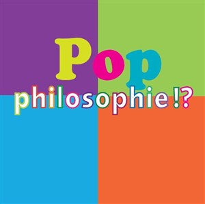 Affiche de Soirée Pop Philosophie !?