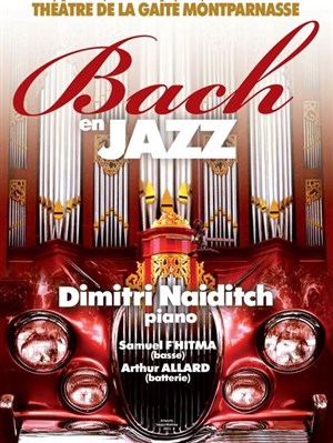 Affiche de Dimitri Naiditch : Bach en Jazz