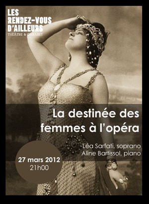 Affiche de La destinée des femmes à l'opéra