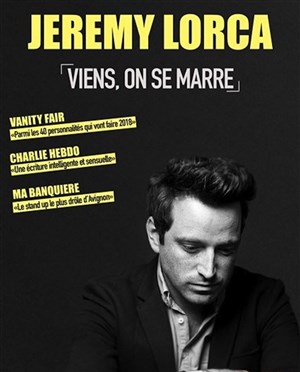 Affiche de Jérémy Lorca dans Viens on se marre