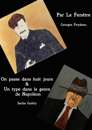Affiche de On passe dans 8 jours + Un type dans le genre de Napoléon + Par la fenêtre