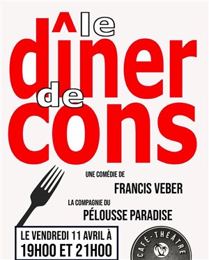 Affiche de Le dîner de cons