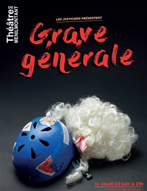 Affiche de Grave générale