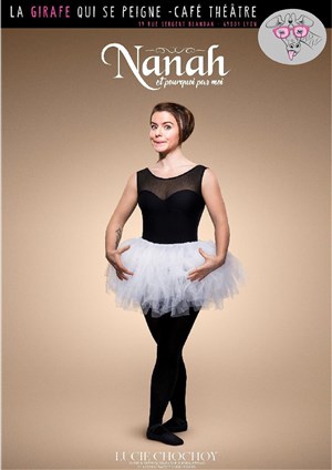 Affiche de Lucie Chochoy dans Nanah et pourquoi pas moi ?