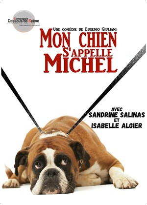 Affiche de Mon chien s'appelle Michel